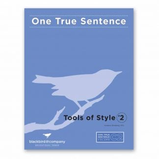 One True Sentence C2-Tools of Style