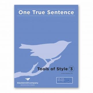 One True Sentence C3-Tools of Style