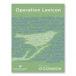 Operation Lexicon 12 - Flanner O'Connor