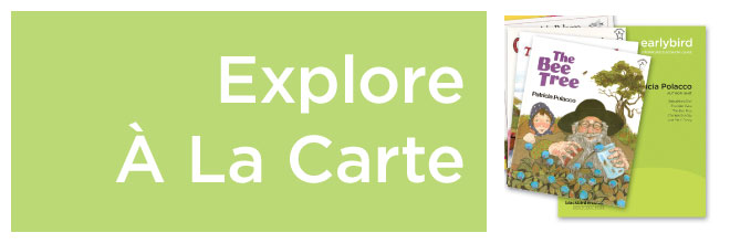 Click here to explore our A LA Carte learning materials.