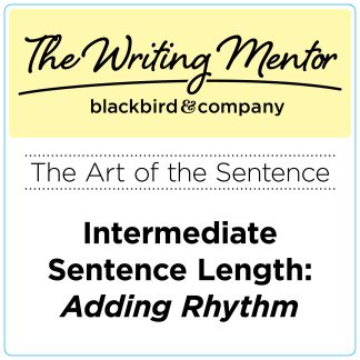 Art of the Sentence: Intermediate Sentence Length