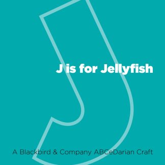 J is for Jellyfish