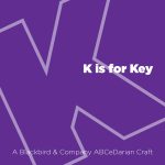 K is for Key