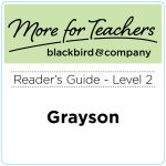 Reader's guide: Grayson
