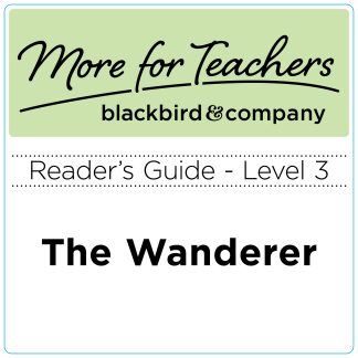 Reader's guide: The Wanderer
