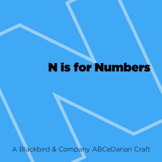 N is for Numbers