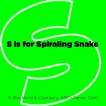 S is for Spiraling Snake