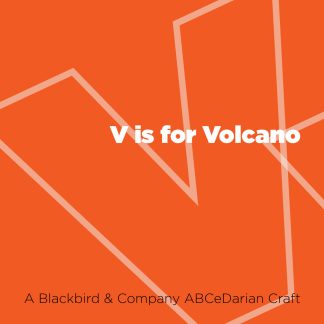 V is for Volcano