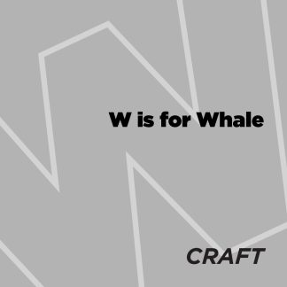 ABCeDarian Crafts: W is for Whale