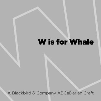 W is for Whale