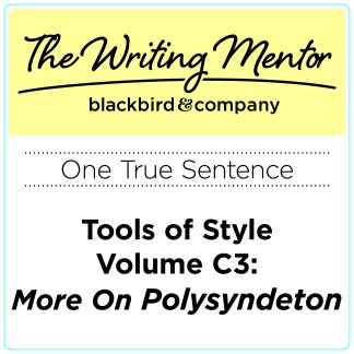Tools of Style C3: More on Polysyndeton